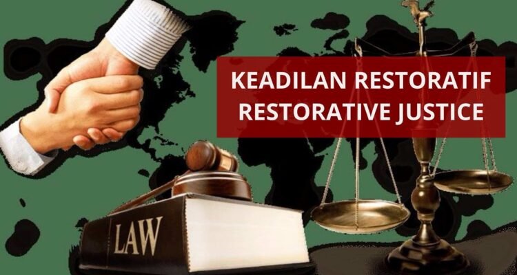 RESTORATIVE JUSTICE